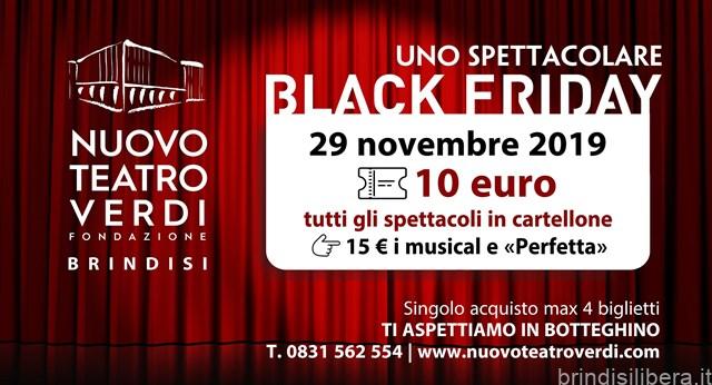 IL BLACK FRIDAY DEL NUOVO TEATRO VERDI DI BRINDISI: BIGLIETTI A PREZZO PROMO NEL “VENERDÌ NERO” DEGLI ACQUISTI
