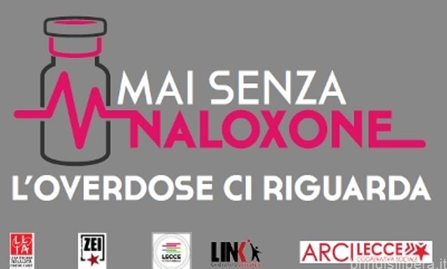 Quarta tappa della Carovana Mai senza Naloxone sarà a Lecce, il 29 novembre 2019