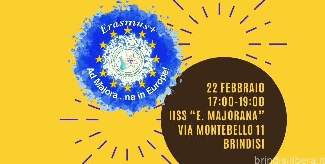 Erasmus Plus del 22 Febbraio 2020 presso l’IISS “E. Majorana” di Brindisi.