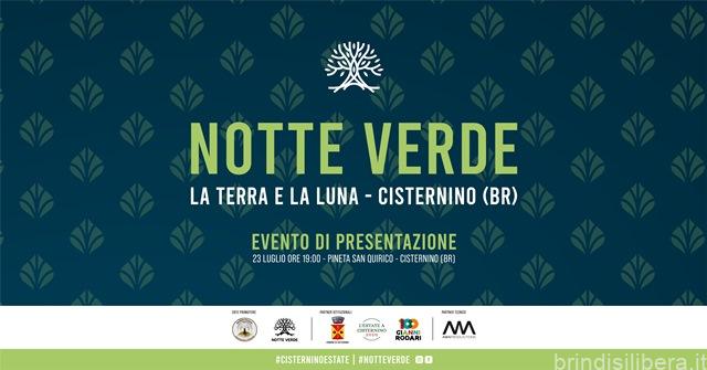 AL VIA LA SESTA EDIZIONE DE “LA NOTTE VERDE” DI CISTERNINO