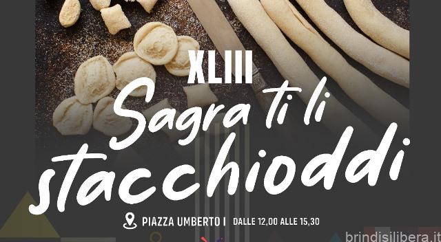 Latiano (Br).43a Sagra ti li Stacchioddi