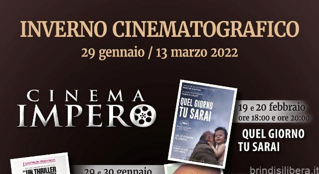 ALL’IMPERO DI BRINDISI LA RASSEGNA “INVERNO CINEMATOGRAFICO”