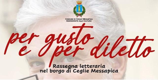 Ceglie Messapica (Br).”Per gusto e per diletto”, Roberto Pazzi il 14 luglio alle 19:00