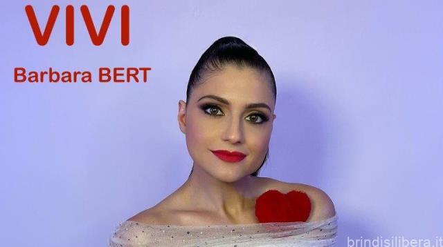 BARBARA BERT In radio il nuovo singolo “Vivi”