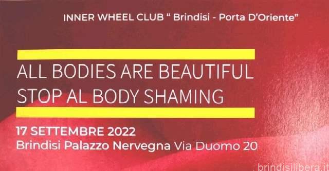 BRINDISI.Convegno  ” ALL  BODIES ARE BEAUTIFUL – Stop al Body Shaming “.