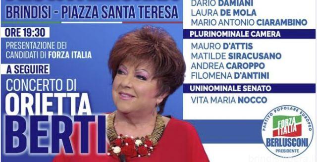STASERA A BRINDISI MANIFESTAZIONE DI FORZA ITALIA CON CANDIDATI E ORIETTA BERTI