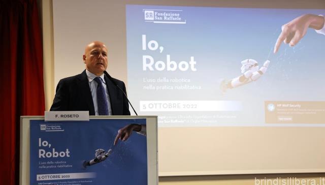 L’innovazione sanitaria al servizio della persona e della salute, se n’è discusso alla Fondazione San Raffaele di Ceglie M.ca nel corso del convegno “Io, Robot”