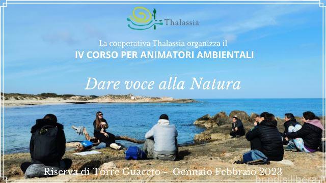 CORSO PER ANIMATORI AMBIENTALI  A TORRE GUACETO DARE VOCE ALLA NATURA – 4^ EDIZIONE