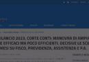 LEGGE DI BILANCIO 2023, CORTE CONTI BOCCIA LA MANOVRA: MANOVRA DI AMPIA PORTATA. COPERTURE EFFICACI MA POCO EFFICIENTI.