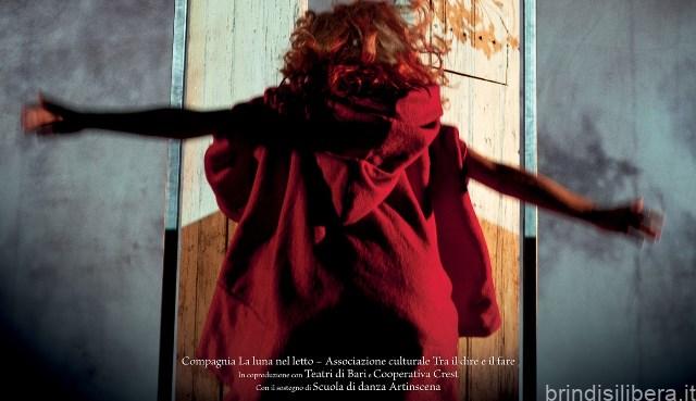 BRINDISI.AL NUOVO TEATRO VERDI “CAPPUCCETTO ROSSO”: C’ERA UNA VOLTA UNA BAMBINA…