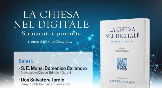 Arcidiocesi Brindisi- Ostuni: Presentazione libro “La Chiesa nel digitale”