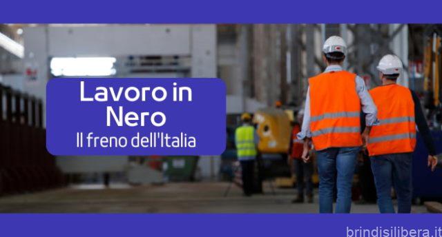 Lavoro in Nero: il freno dell’Italia