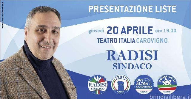 AMMINISTRATIVE CAROVIGNO – DOMANI LA PRESENTAZIONE DELLE LISTE A SOSTEGNO DEL CANDIDATO SINDACO VINCENZO RADISI