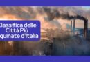 Città più Inquinate d’Italia 2023: La Classifica
