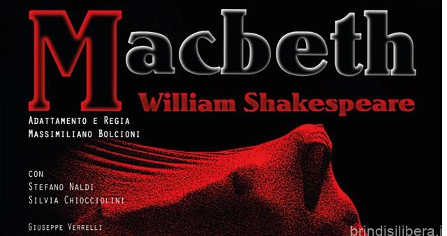 Fasano (Br).Festival Nazionale di Teatro “Di scena a Fasano”, MacBeth inaugura la XIV edizione