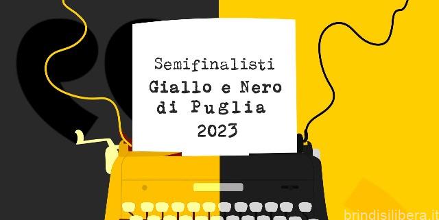 Mesagne (Br).I semifinalisti di Giallo e Nero di Puglia 2023