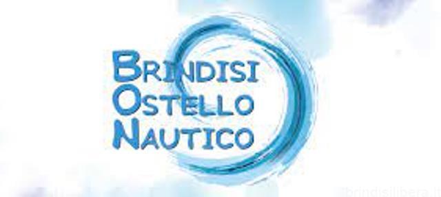 BON (Brindisi Ostello Nautico).BRINDISI  DIVENTA RICCHISSIMA… POI L’INCUBO: PERDIAMO TUTTO…