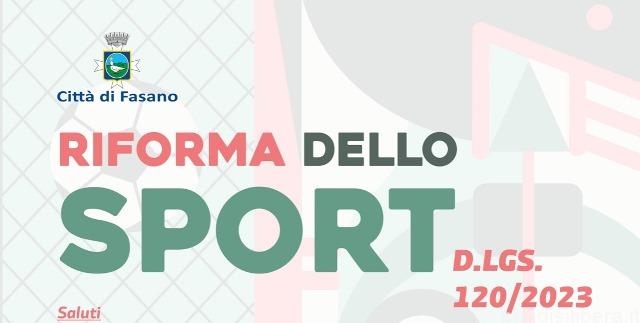 Fasano (Br):RIFORMA DELLO SPORT – D.LGS. 120/2023