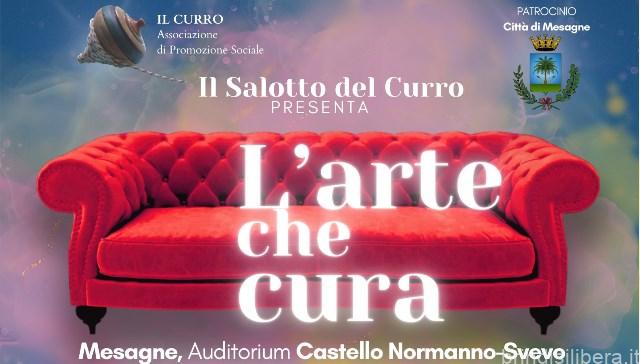 L’Associazione IL CURRO – APS presenta l’evento “L’ARTE che CURA” a Mesagne
