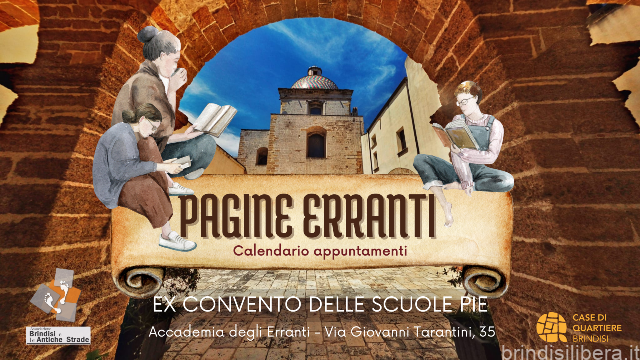 Brindisi e le Antiche Strade: 11 appuntamenti con le Pagine Erranti – Il Calendario