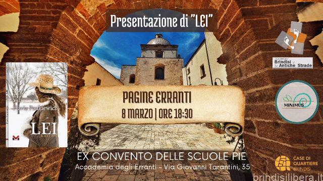 brindisi,Pagine Erranti: Presentazione venerdì 8 marzo del libro “LEI” di  Flavia Pankiewicz