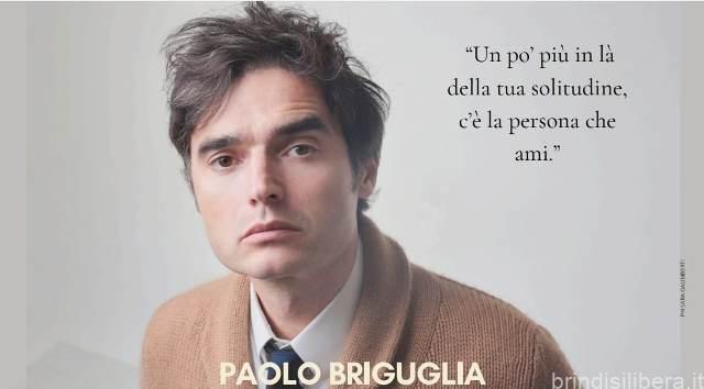UN AMORE con PAOLO BRIGUGLIA a BRINDISI il 21 giugno