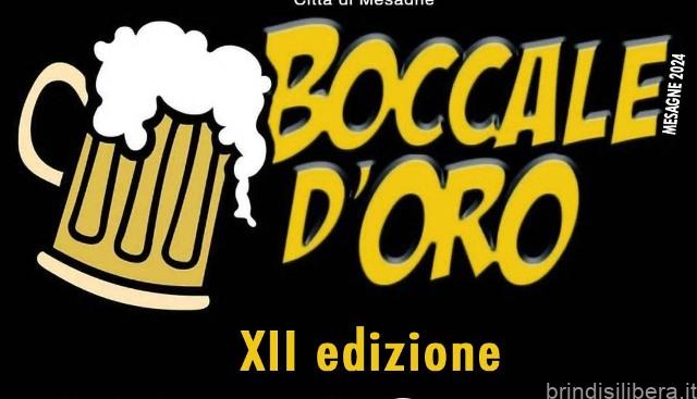 Boccale d’Oro XII edizione: 15 – 16 – 17 agosto a Mesagne