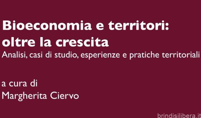 “Bioeconomia e Territori: oltre la crescita”