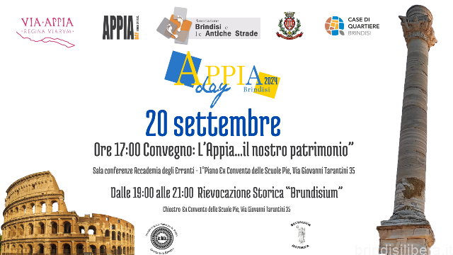 AppiaDay2024 BRINDISI: 20 settembre convegno “L’Appia…il nostro patrimonio” e Rievocazione Storica “Brundisium”
