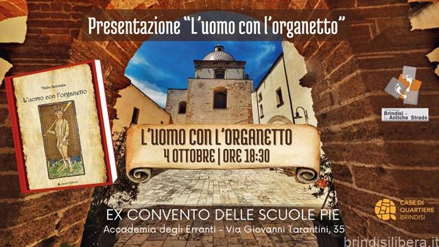 Brindisi e le Antiche Strade, Venerdì 4 Ottobre la presentazione del libro “L’uomo con l’organetto” di Thalia Ganotakis