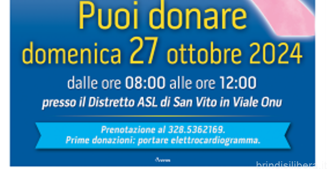 “Raccolta di Sangue a San Vito dei Normanni: Prenotazioni Aperte per Domenica 27 Ottobre 2024”
