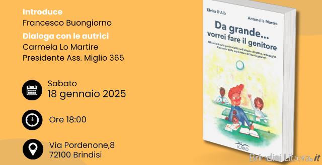 BRINDISI- “DA  GRANDE….VORREI  FARE  IL  GENITORE”