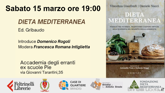 PAGINE ERRANTI: Con Feltrinelli Point Brindisi il 29 marzo presentazione di “Dieta Mediterranea” di Vincenza Gianfredi e Daniele Nucci