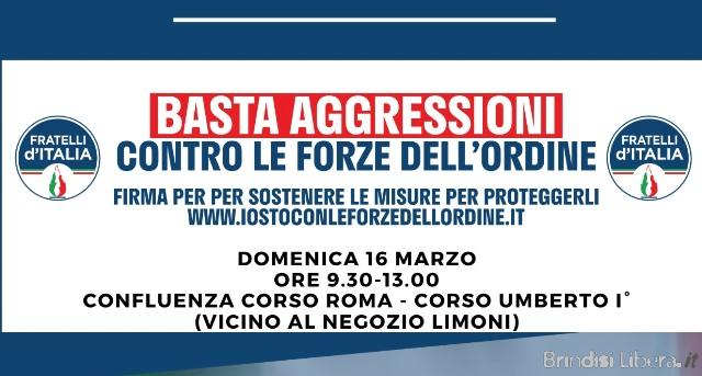 BRINDISI-FDI:Raccolta firme per le Forze dell’Ordine: iniziativa di sensibilizzazione domenica 16