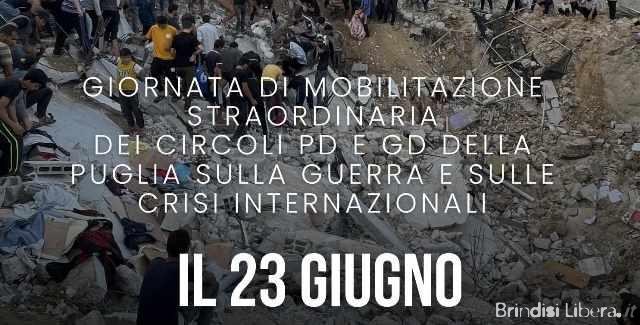 “Piedi qui e la testa nel mondo” – il PD Puglia e i Giovani Democratici promuovono una giornata di mobilitazione per la pace