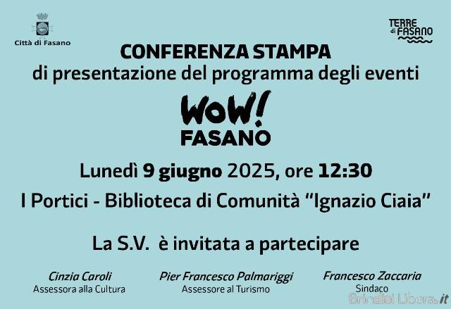 WOW! Fasano 2025: presentazione del cartellone eventi estivi