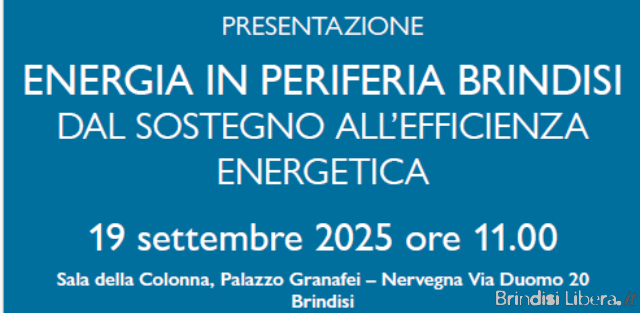 Brindisi, al via “Energia in periferia”: conferenza stampa Banco dell’Energia ed Edison con il sindaco Marchionna e l’on. D’Attis