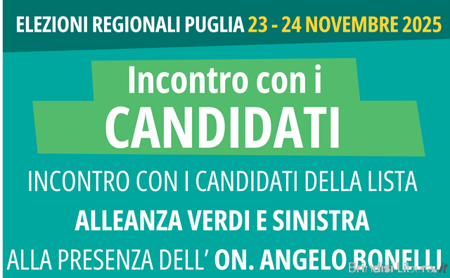 Elezioni regionali 2025-BRINDISI-Incontro con i candidati della lista Alleanza Verdi Sinistra alla presenza dell’On. Angelo Bonelli