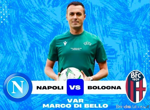 Supercoppa italiana, il brindisino Di Bello  arbitro al VAR della finale Napoli-Bologna