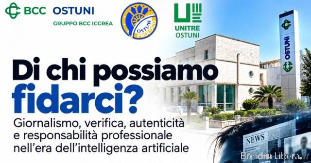 “Di chi possiamo fidarci?”: alla Banca di Credito Cooperativo di Ostuni un incontro su intelligenza artificiale, informazione e deontologia